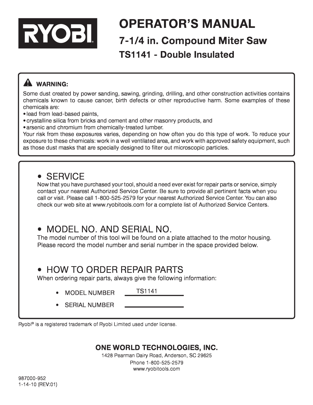 Ryobi One World Technologies, Inc, Operator’S Manual, 7-1/4 in. Compound Miter Saw, TS1141 - Double Insulated, Service 