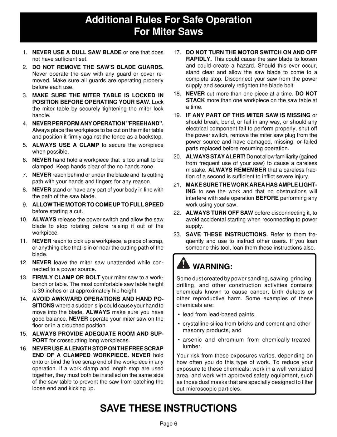 Ryobi TS1300 warranty Additional Rules For Safe Operation For Miter Saws 