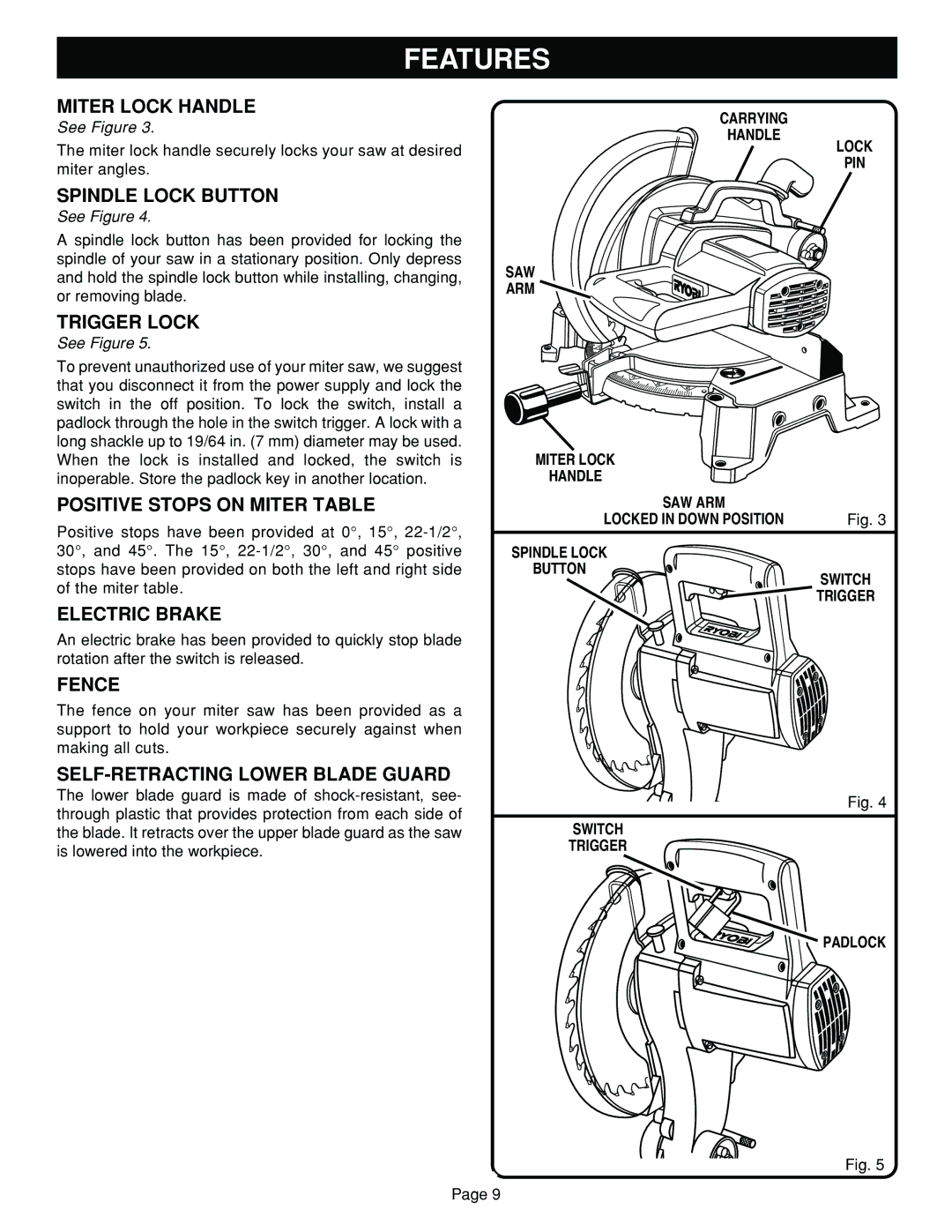 Ryobi TS1302 Miter Lock Handle, Spindle Lock Button, Trigger Lock, Positive Stops on Miter Table, Electric Brake, Fence 