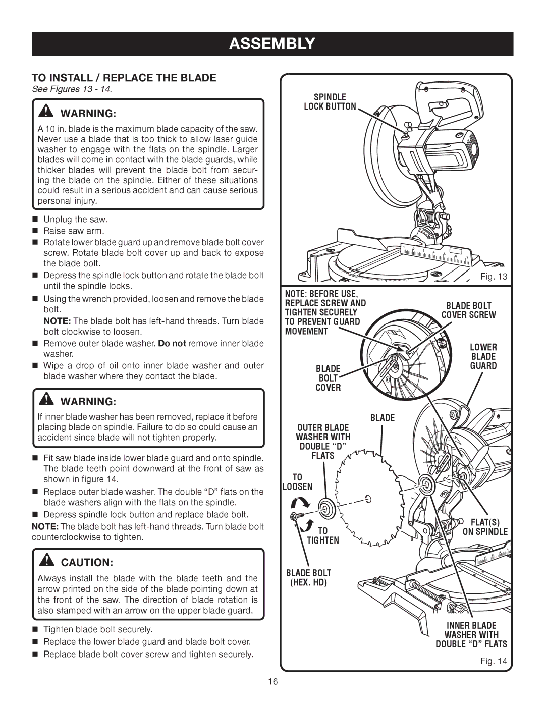 Ryobi TS1343L manual To Install / Replace the Blade, See Figures 13 