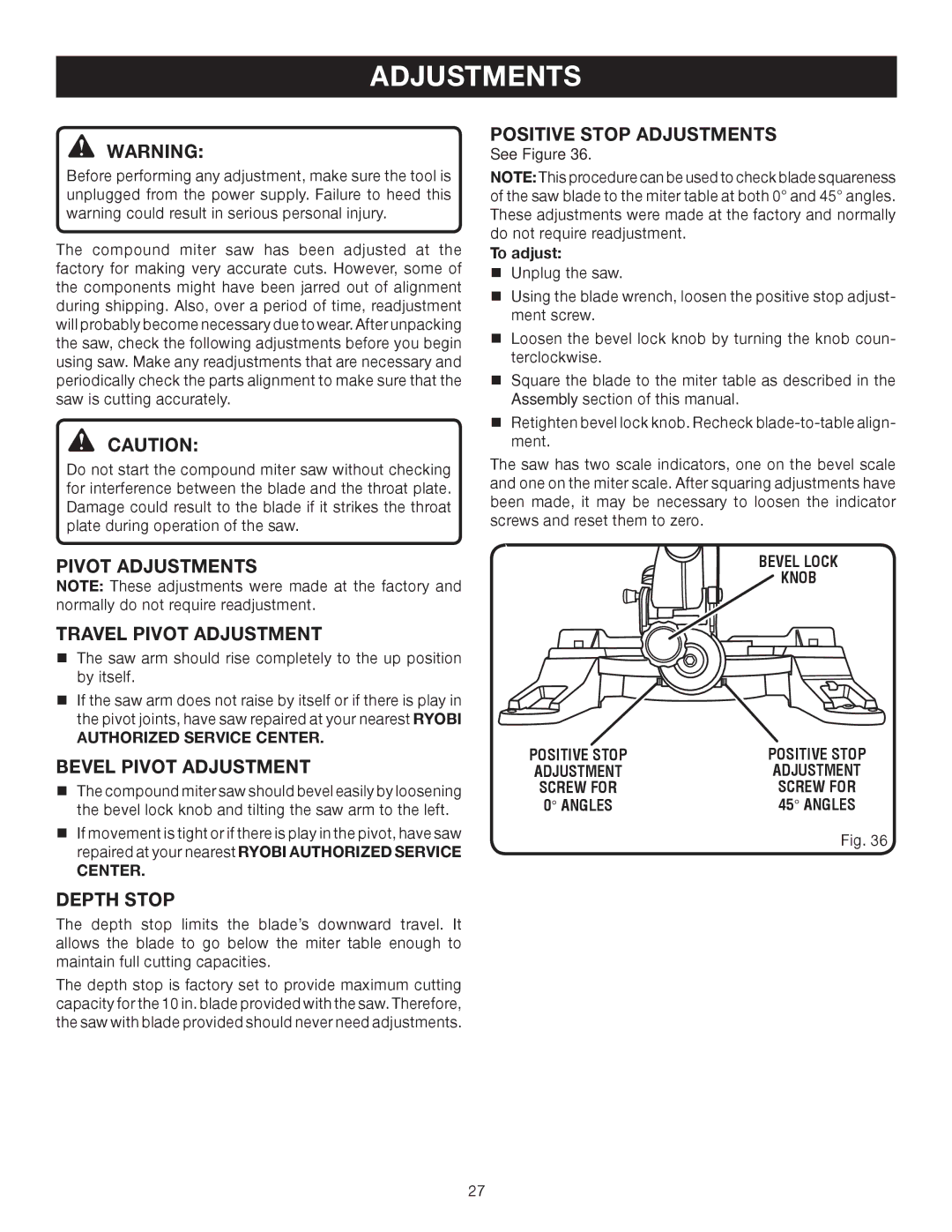 Ryobi TS1343L Pivot Adjustments Travel Pivot Adjustment, Bevel Pivot Adjustment, Depth Stop, Positive Stop Adjustments 