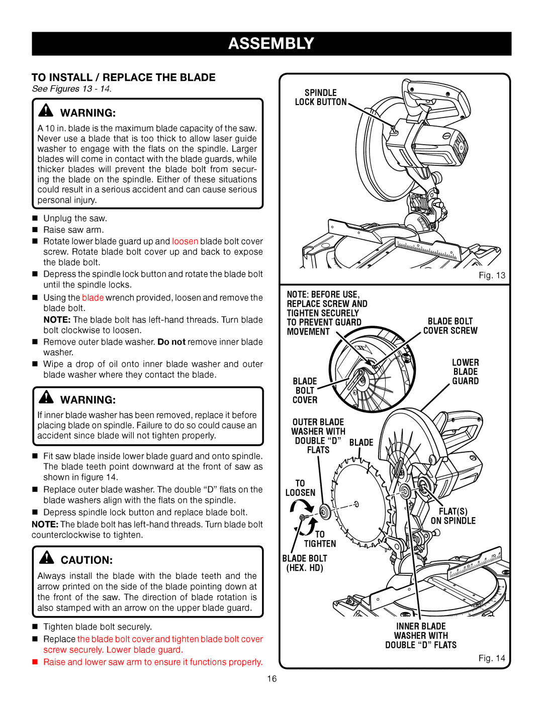 Ryobi TS1344L manual To Install / Replace the Blade, See Figures 13, Spindle Lock Button, Blade Bolt Cover Outer Blade 