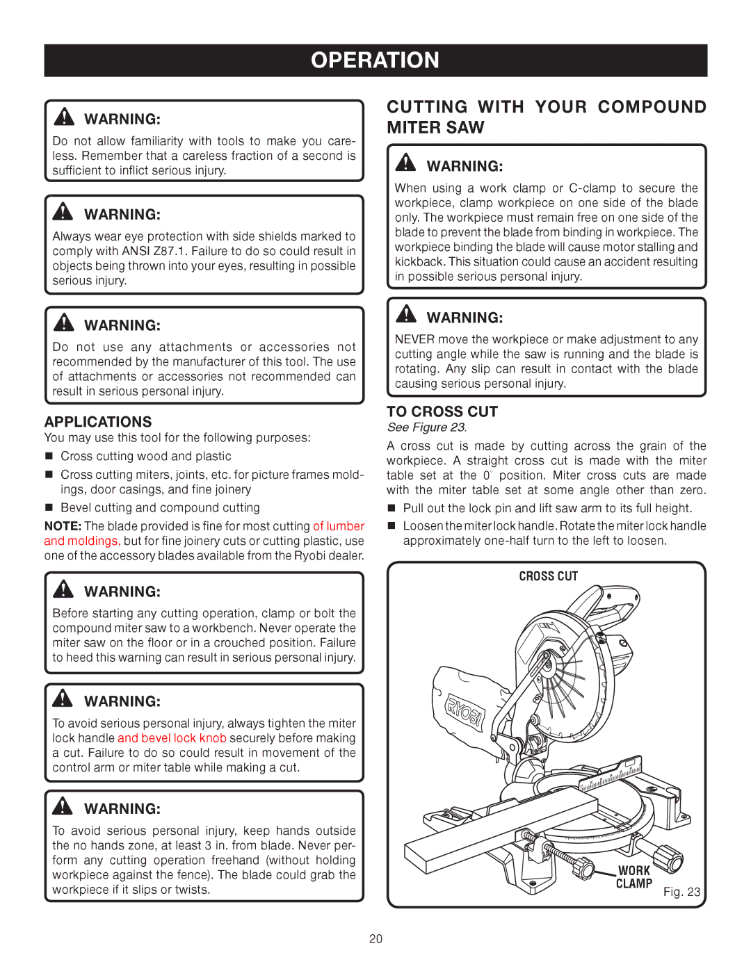 Ryobi TS1344L manual Operation, Applications, To Cross CUT, Work 