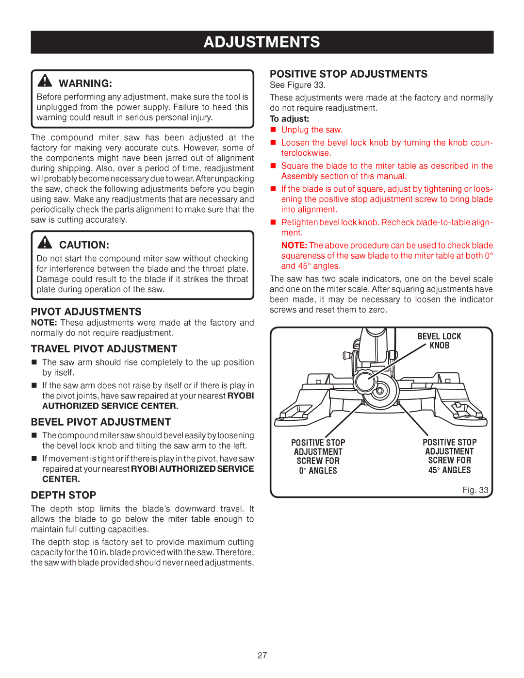 Ryobi TS1344L Pivot Adjustments Travel Pivot Adjustment, Bevel Pivot Adjustment, Depth Stop, Positive Stop Adjustments 