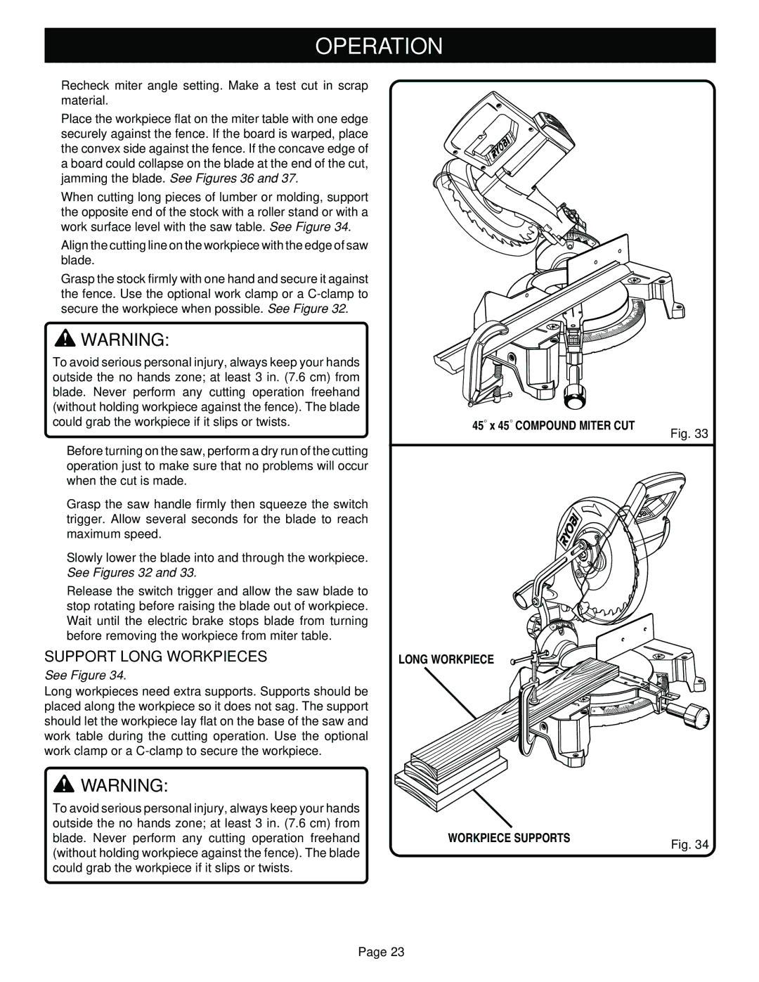 Ryobi TS1351 manual Support Long Workpieces, See Figure 