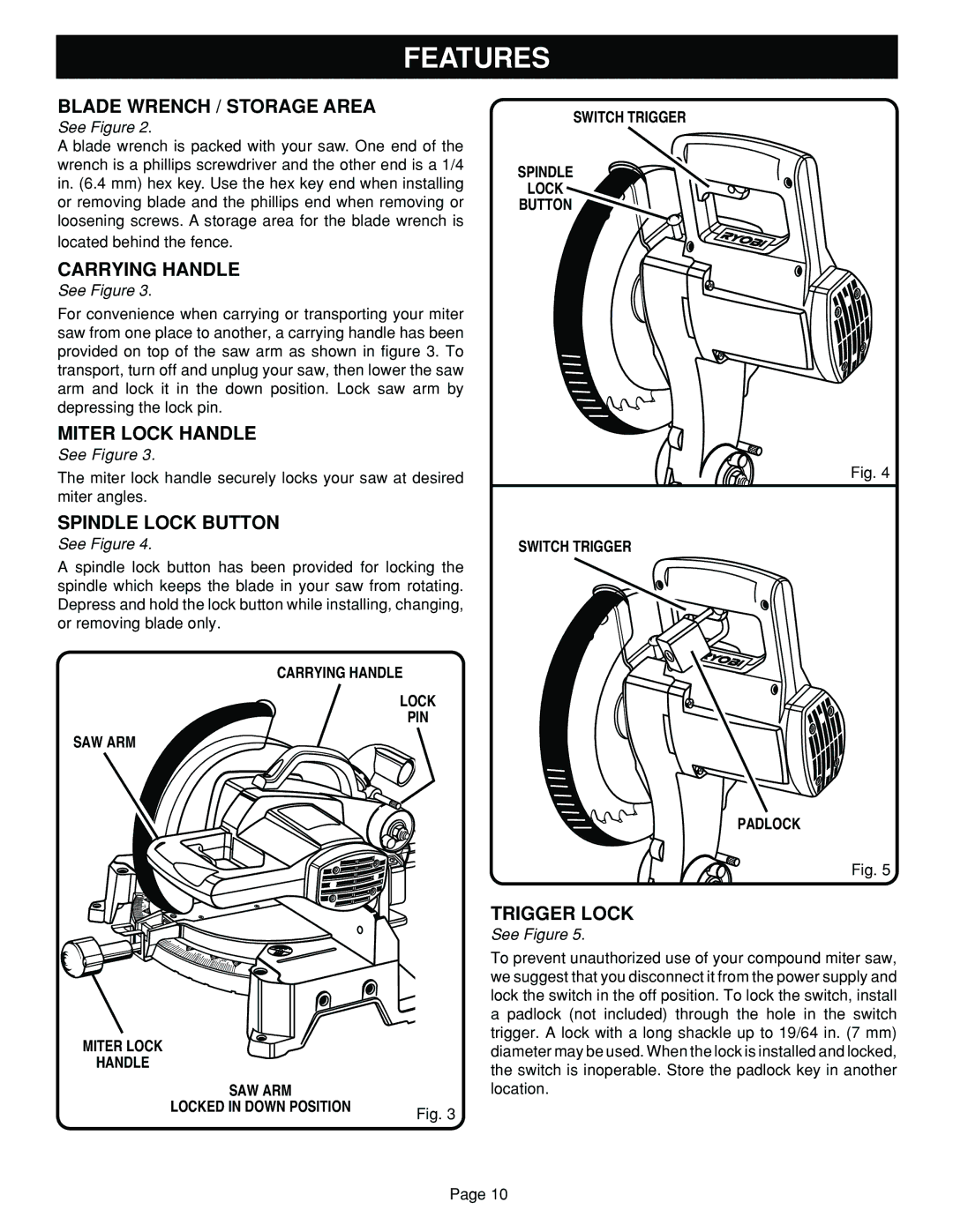 Ryobi TS1352 manual Blade Wrench / Storage Area, Carrying Handle, Miter Lock Handle, Spindle Lock Button, Trigger Lock 