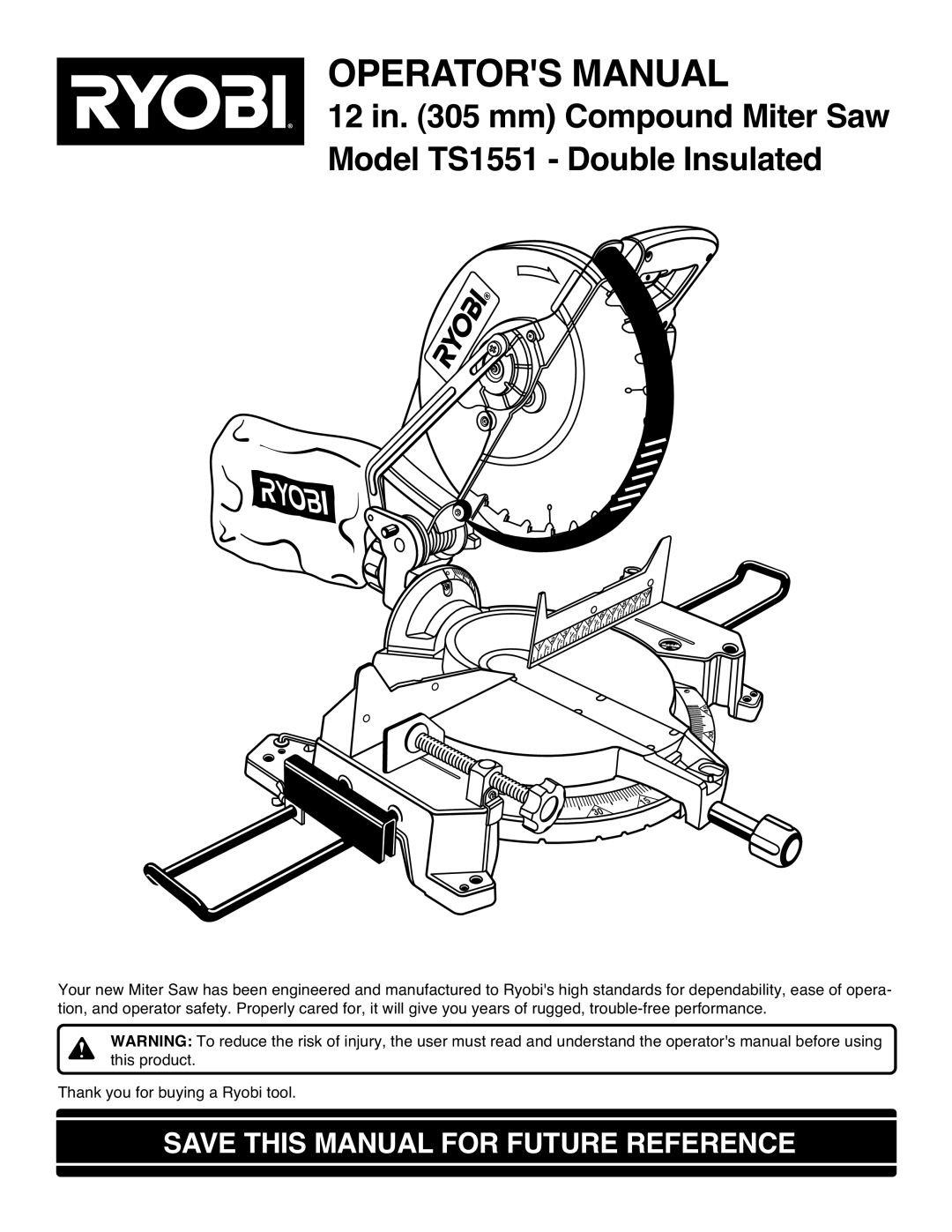 Ryobi TS1551 manual Operators Manual, Save this Manual for Future Reference 