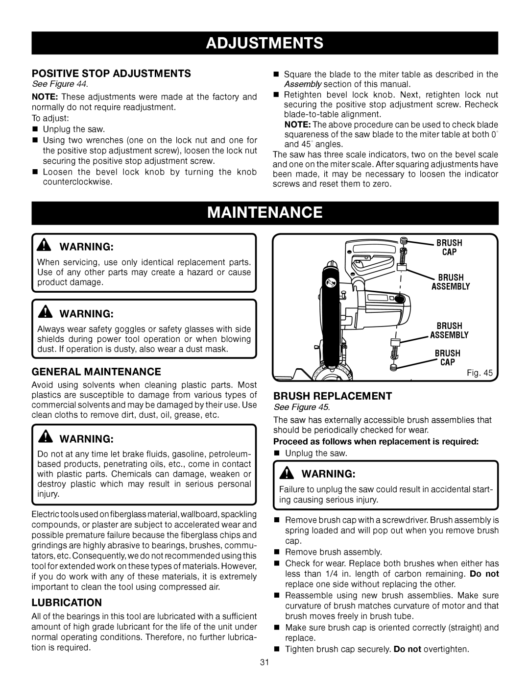 Ryobi TS1552DXL manual Positive Stop Adjustments, General Maintenance, Lubrication, Brush Replacement 