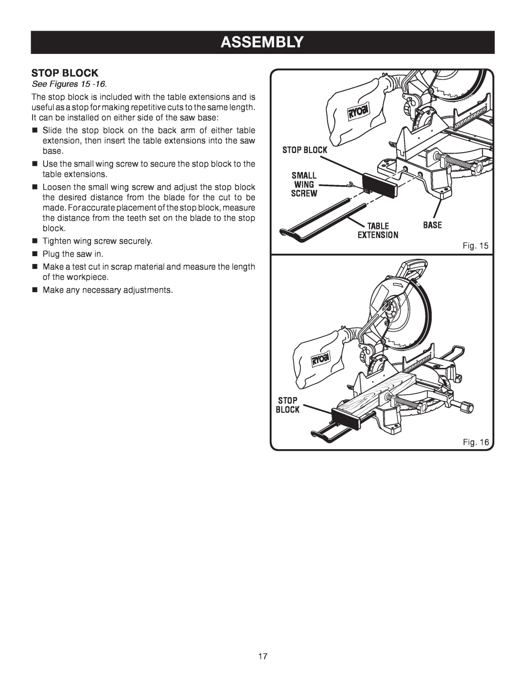 Ryobi TS1552DXL manual Assembly, See Figures 15, Stop Block Small Wing Screw Table Base Extension 