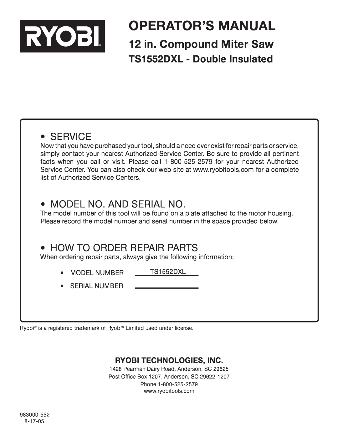 Ryobi Ryobi Technologies, Inc, Operator’S Manual, 12 in. Compound Miter Saw, TS1552DXL - Double Insulated, Service 