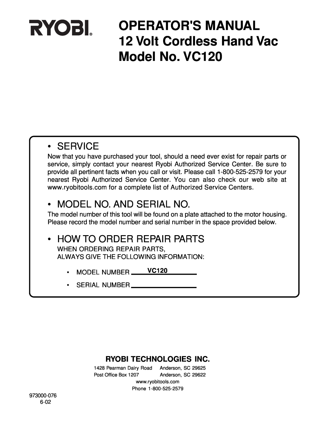 Ryobi manual OPERATORS MANUAL 12 Volt Cordless Hand Vac, Model No. VC120, Service, Model No. And Serial No 