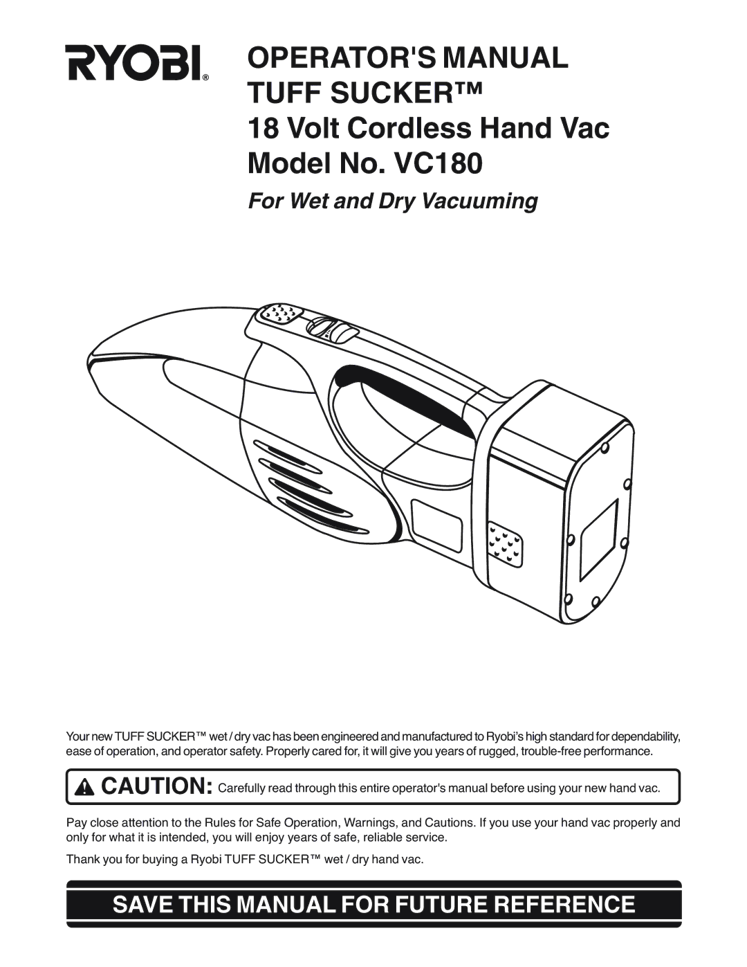 Ryobi VC180 manual Operators Manual Tuff Sucker, Save this Manual for Future Reference 