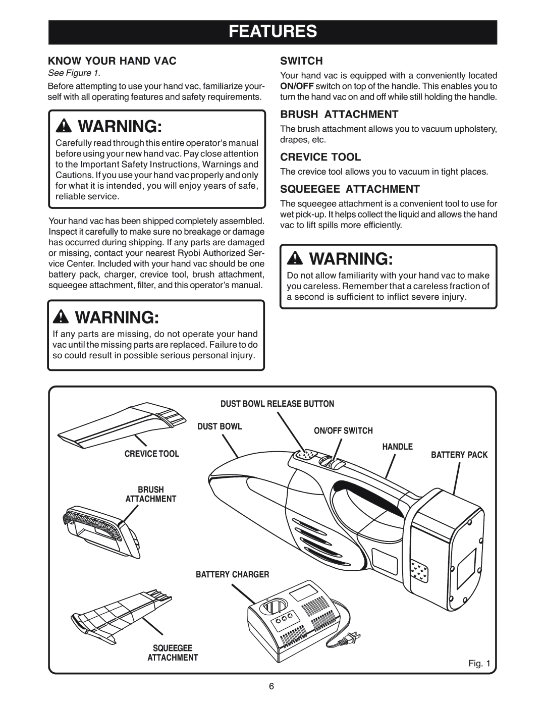 Ryobi VC180 manual Features 