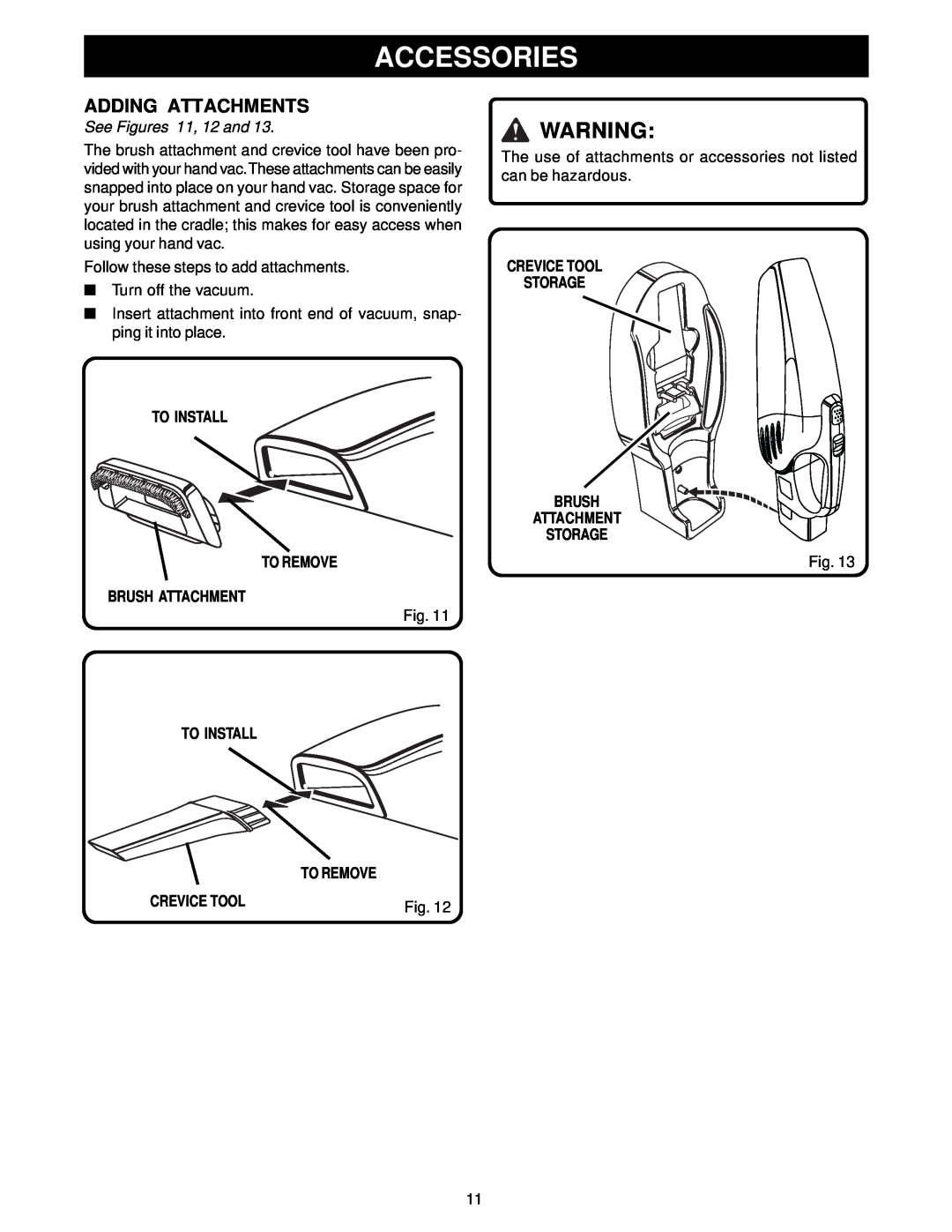Ryobi VC722 Accessories, Adding Attachments, See Figures 11, 12 and, To Install To Remove Brush Attachment, Crevice Tool 