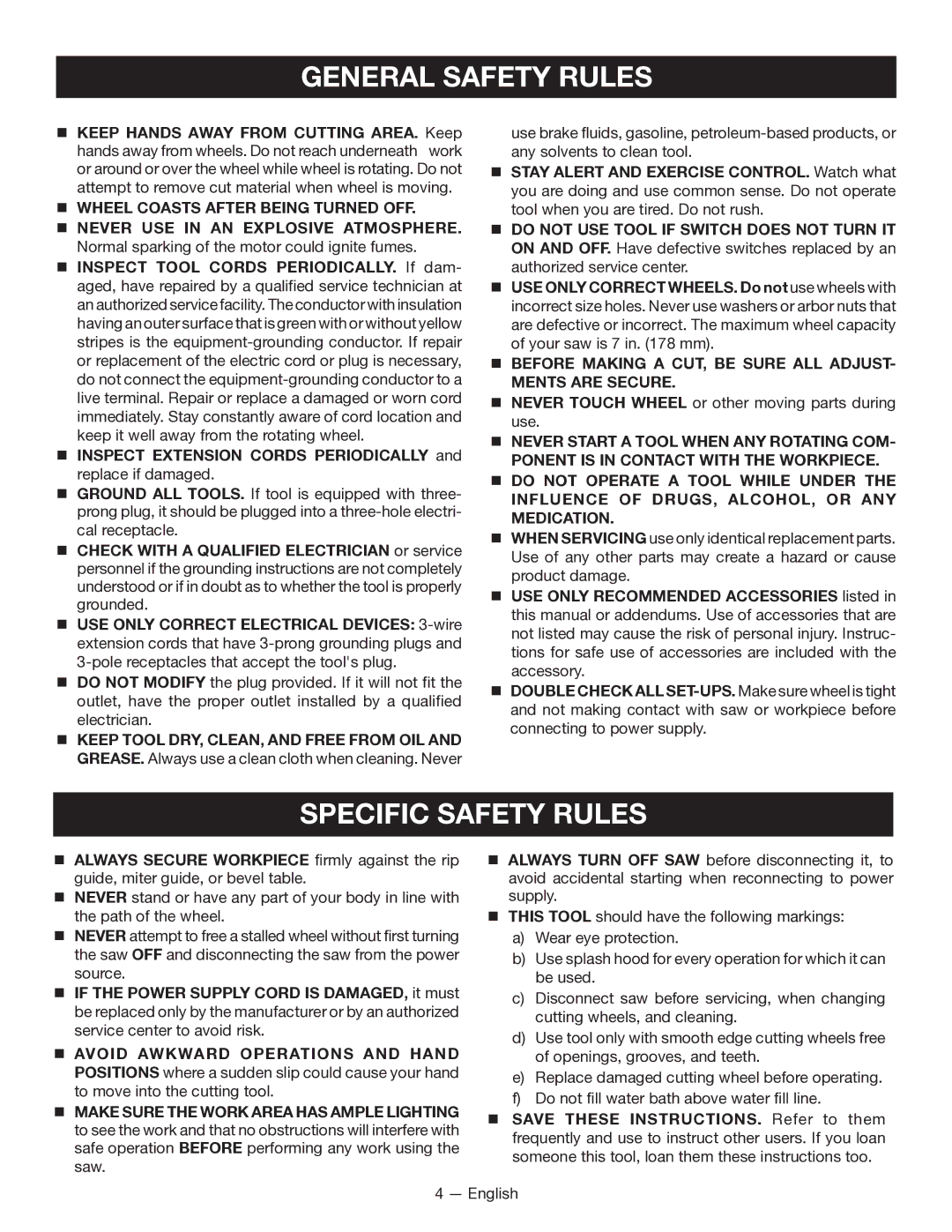 Ryobi WS7211 Specific Safety Rules,  Keep Hands Away from Cutting AREA. Keep,  Wheel Coasts After Being Turned OFF 