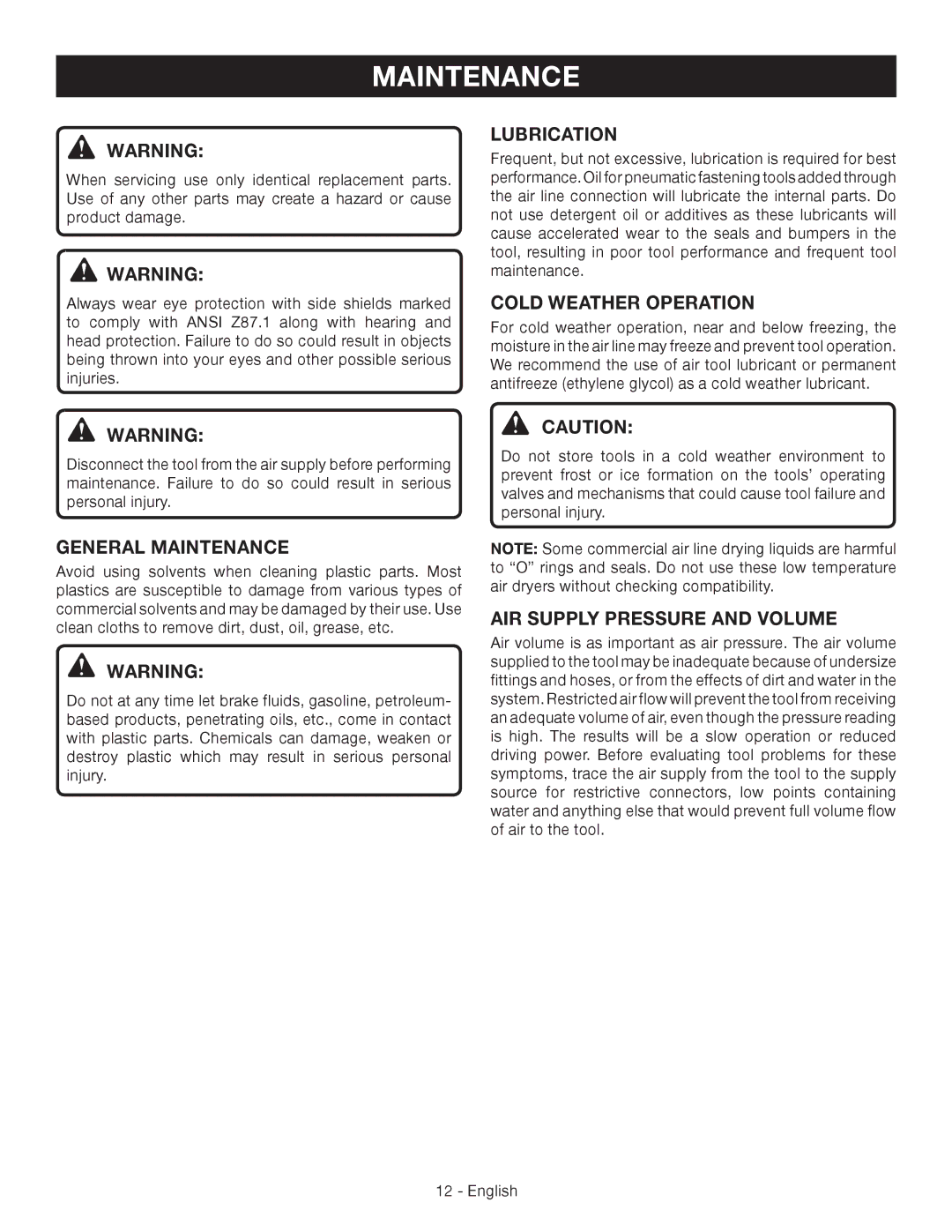Ryobi YN200BND Lubrication, Cold weather operation, General Maintenance, AIR Supply Pressure and Volume 