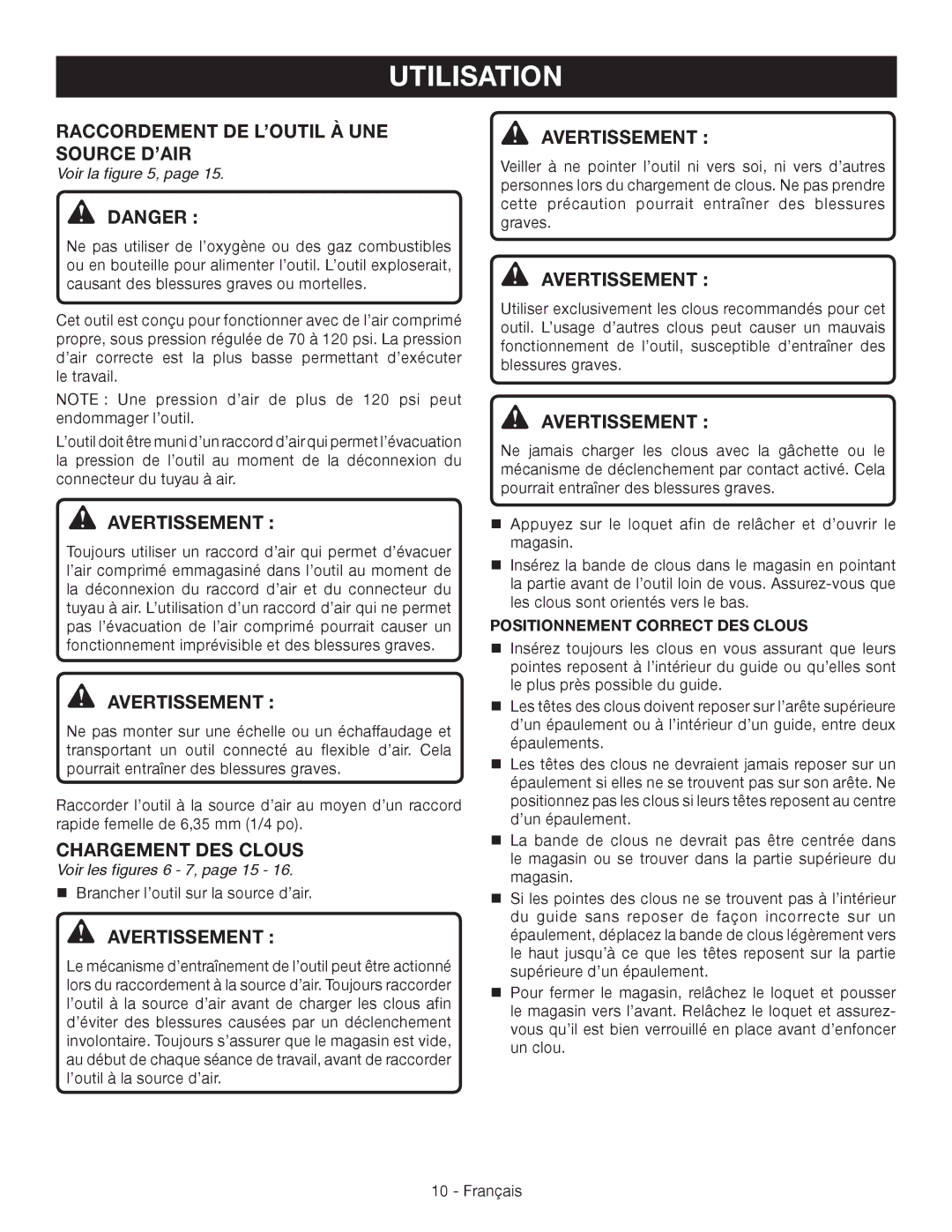 Ryobi YN200BND Raccordement DE L’OUTIL À UNE Source D’AIR, Chargement DES Clous, Voir les figures 6 7, page 15 