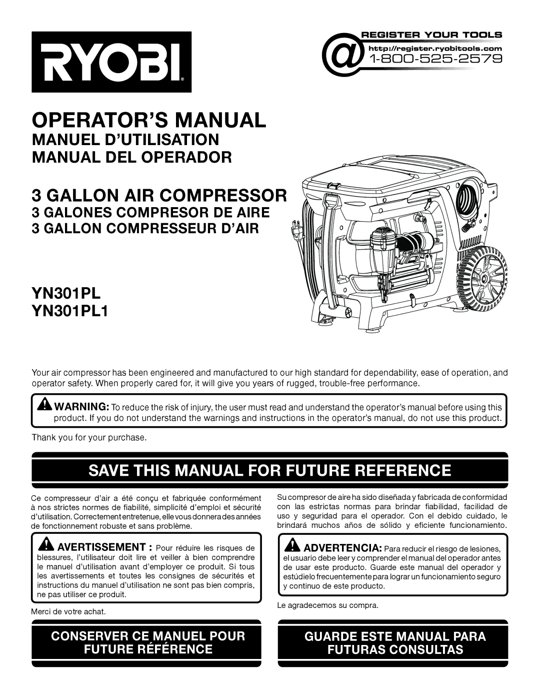 Ryobi YN301PL1 manuel dutilisation OPERATOR’S Manual, Save this Manual for Future Reference 