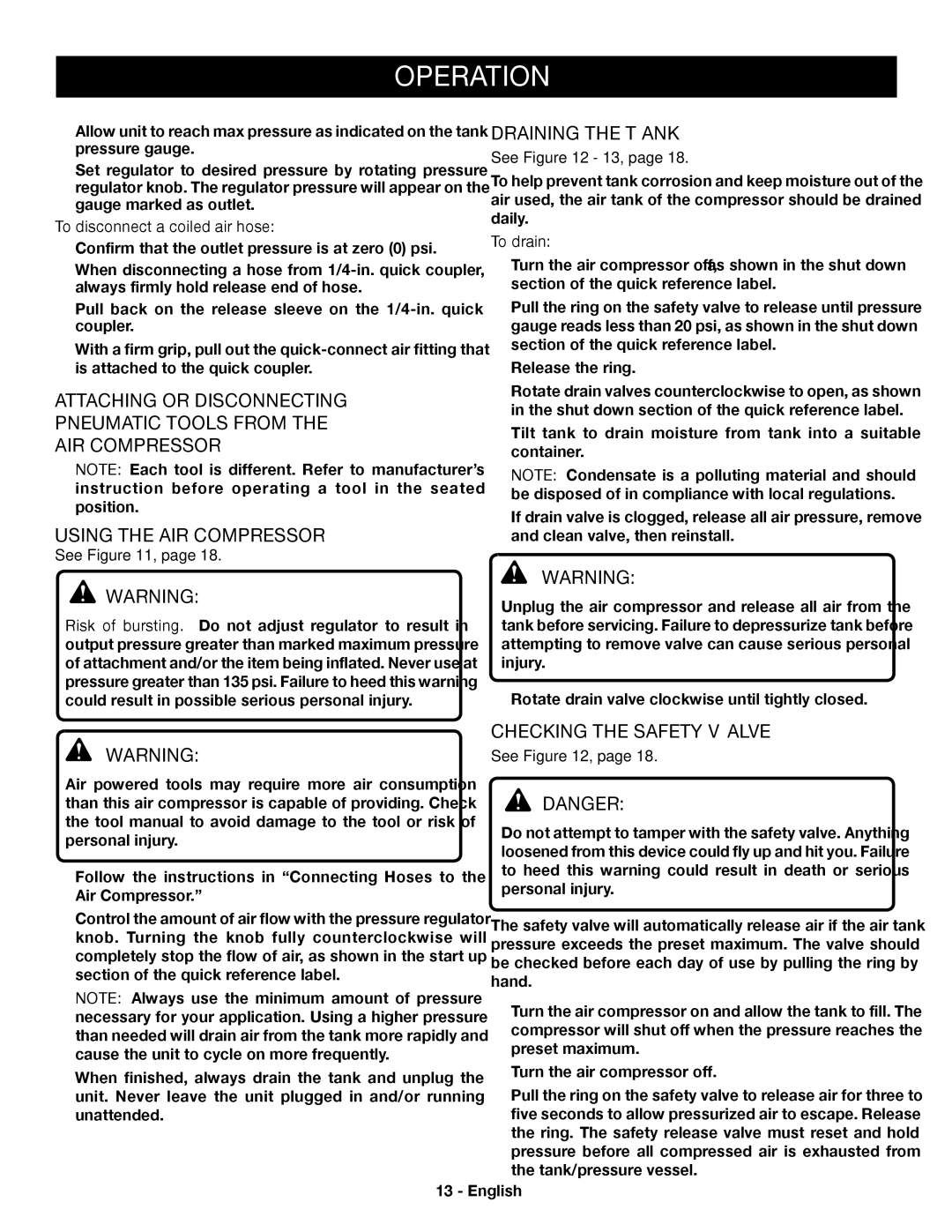 Ryobi YN301PL1 Draining the Tank, Checking the Safety Valve, To disconnect a coiled air hose, See 13, To drain 