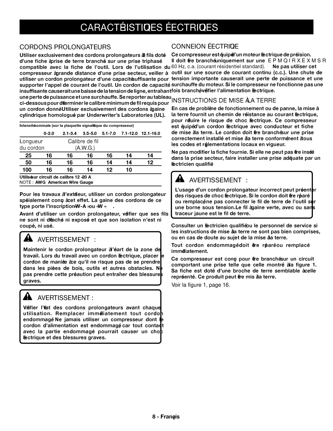 Ryobi YN301PL Caractéristiques électriques, Cordons prolongateurs, Connexion électrique, Longueur Calibre de fil Du cordon 