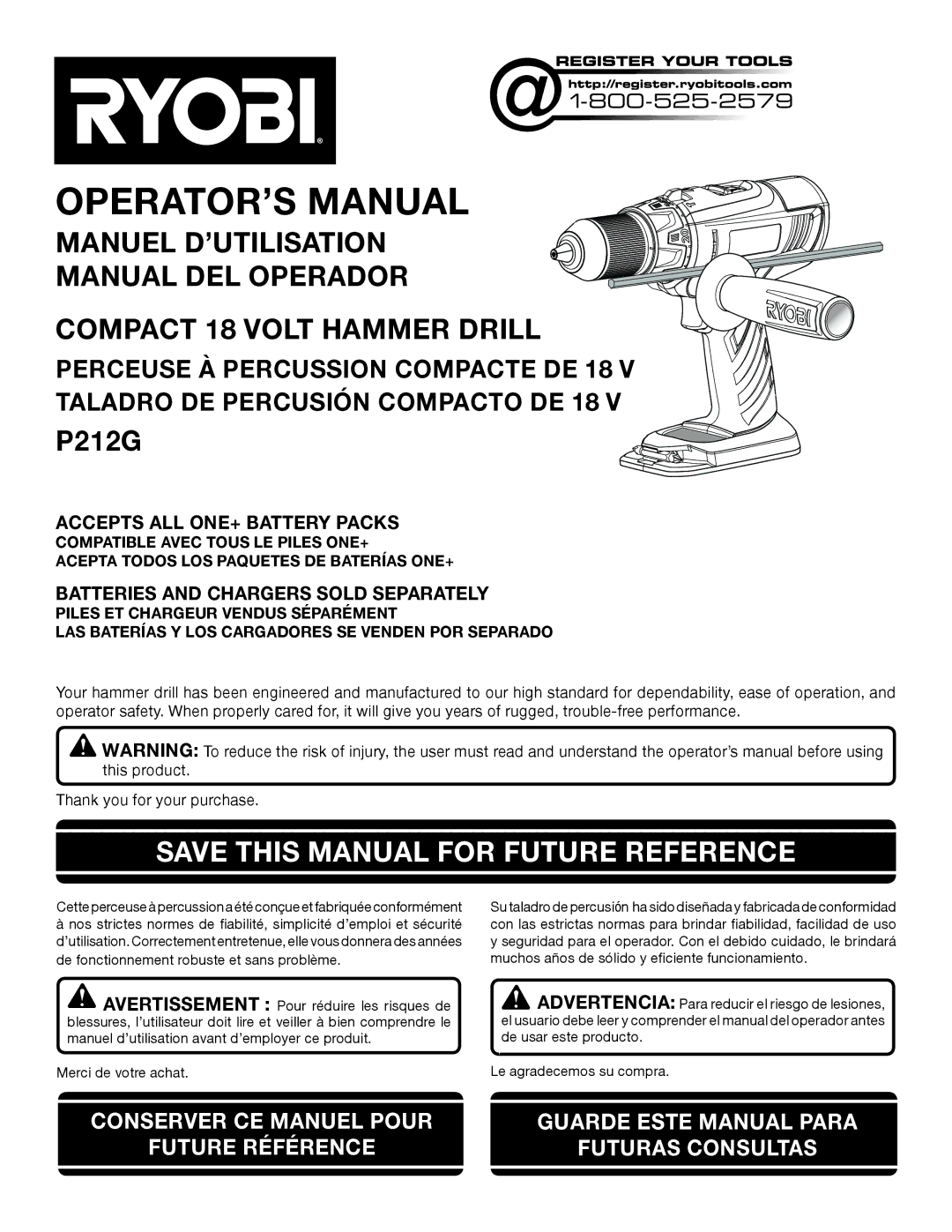 Ryobi P212G, ZRP212 manuel dutilisation Save this Manual for Future Reference, Accepts ALL one+ Battery Packs 