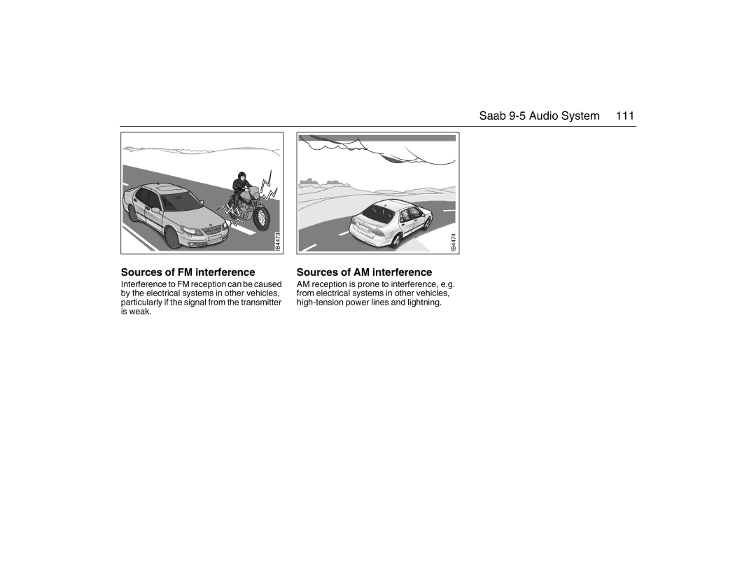 Saab 2007 owner manual Sources of FM interference, Sources of AM interference 