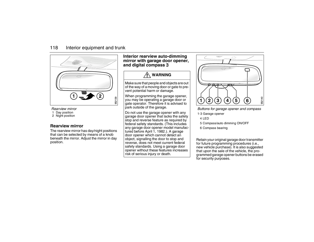 Saab 2007 owner manual Rearview mirror, Buttons for garage opener and compass 