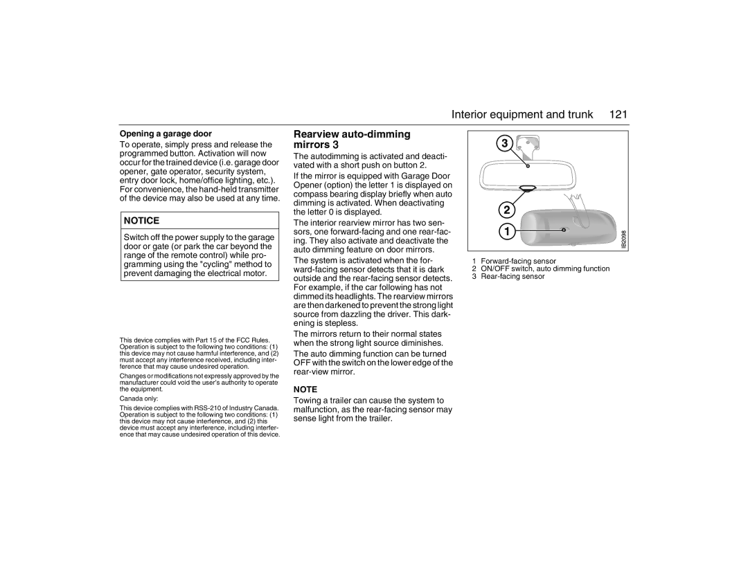 Saab 2007 owner manual Rearview auto-dimming, Mirrors, Opening a garage door 