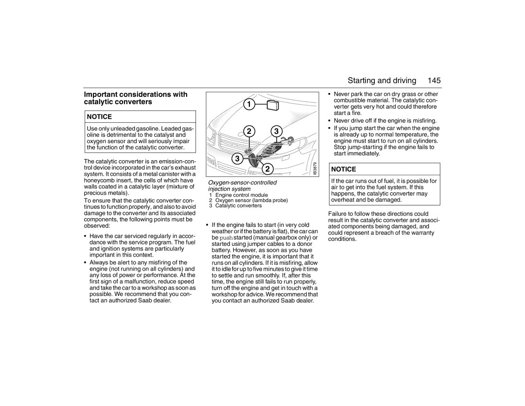 Saab 2007 owner manual Important considerations with catalytic converters, Oxygen-sensor-controlled injection system 