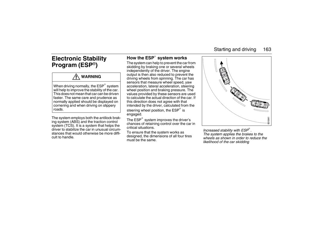 Saab 2007 owner manual Electronic Stability Program ESP, How the ESP system works 