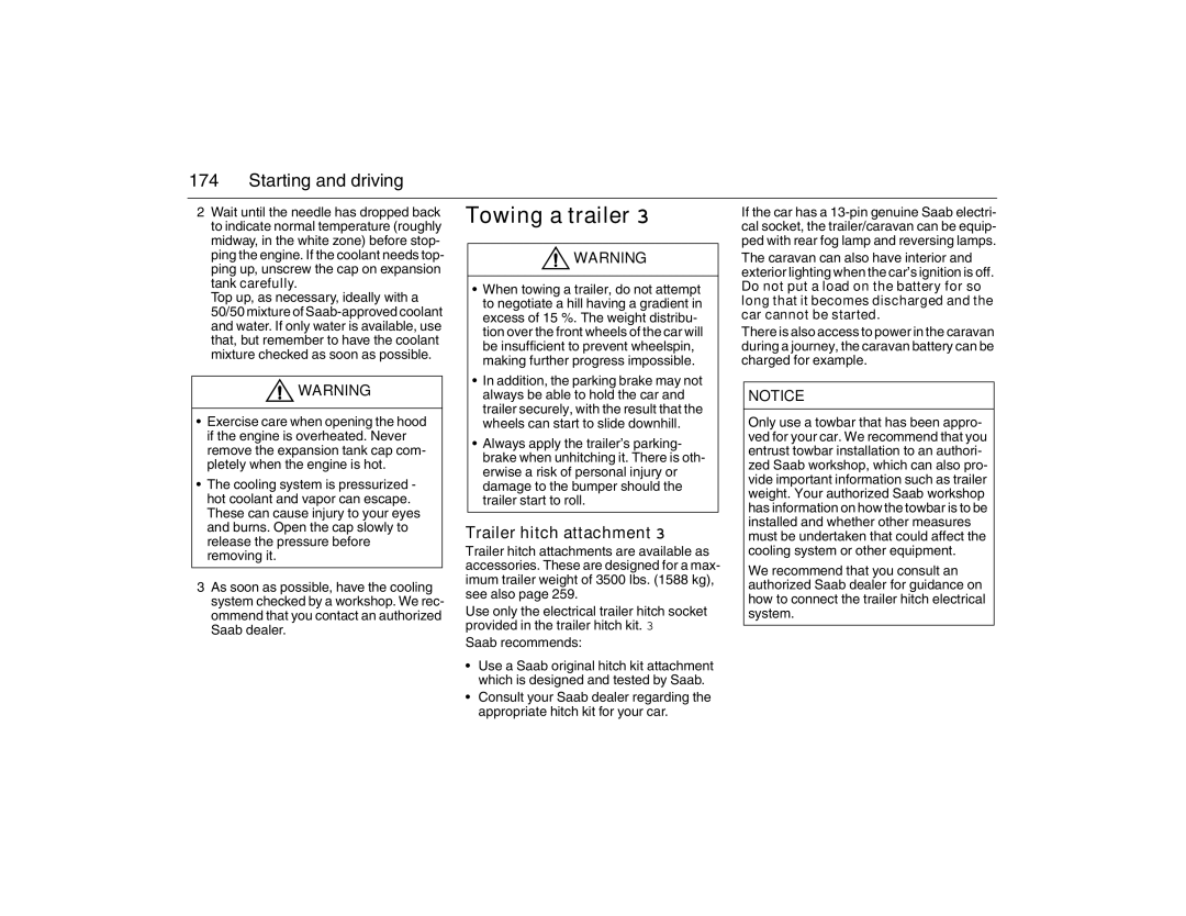 Saab 2007 owner manual Towing a trailer, Trailer hitch attachment 