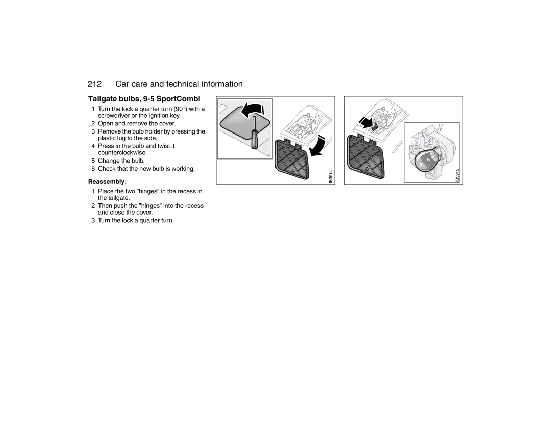 Saab 2007 owner manual Tailgate bulbs, 9-5 SportCombi, Reassembly 