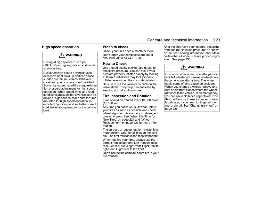 Saab 2007 owner manual High speed operation, When to check, How to Check, Tire Inspection and Rotation 