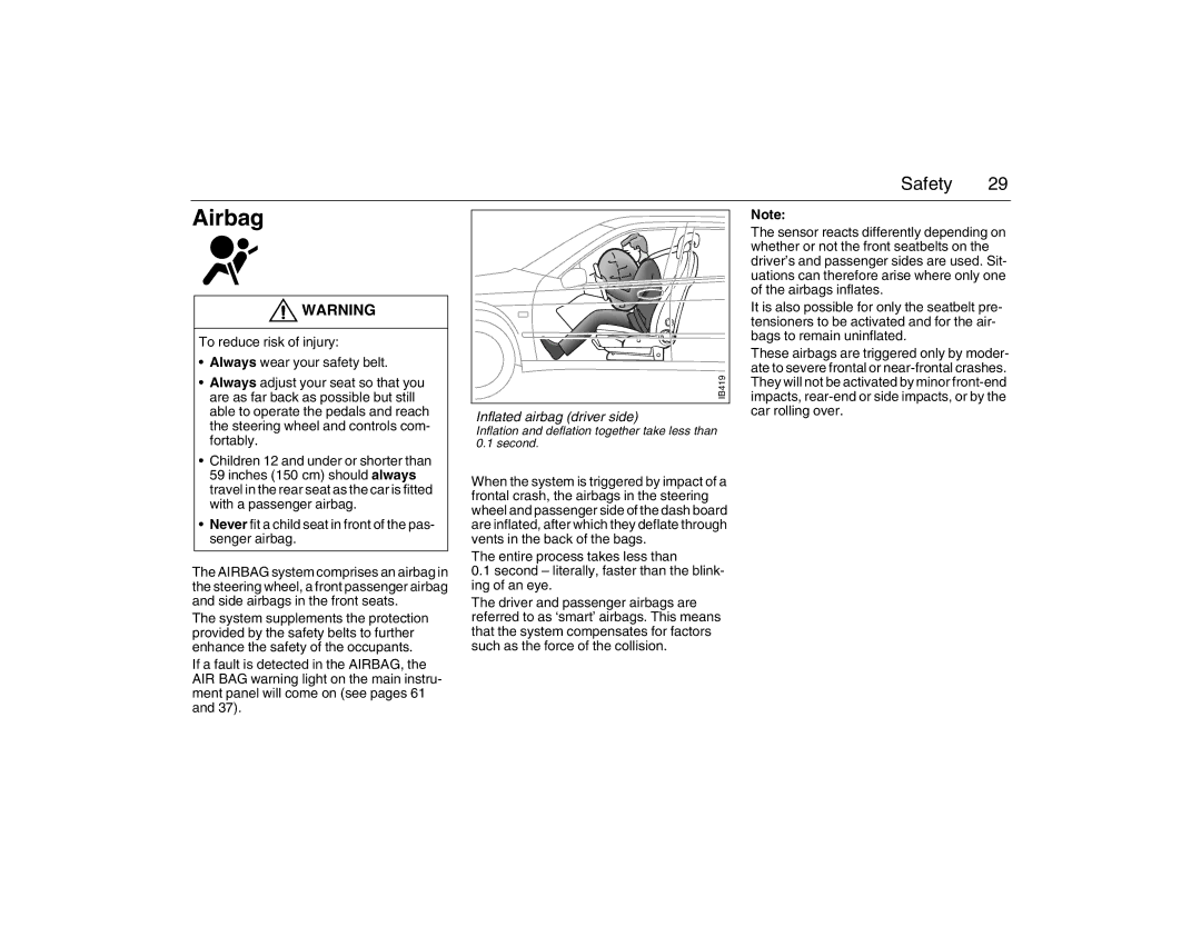 Saab 2007 owner manual Airbag, Inflated airbag driver side 