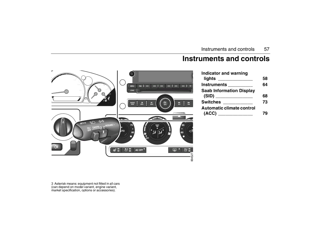 Saab 2007 owner manual Instruments and controls 