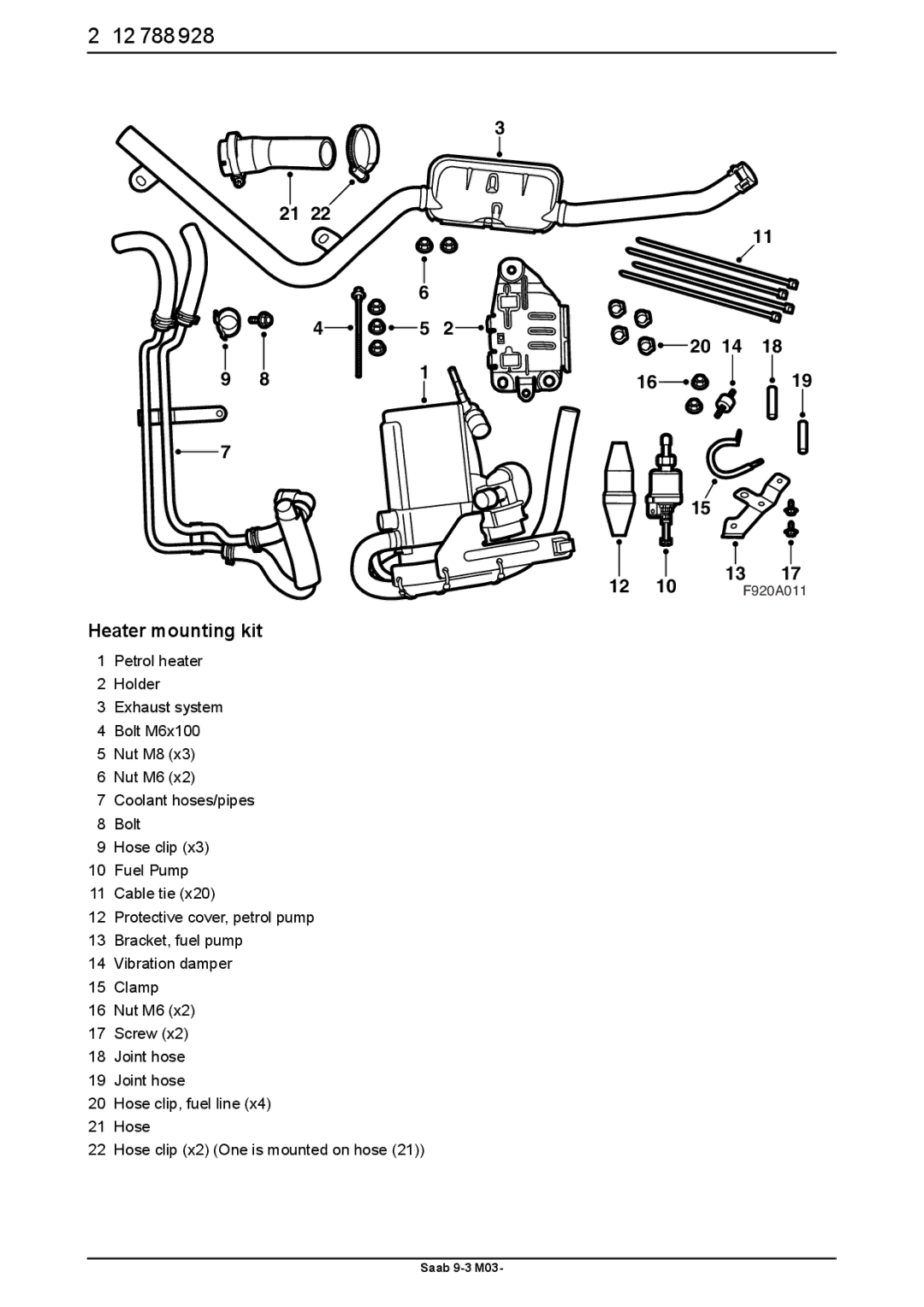 Saab 9-3 M03 installation instructions 12 788, Heater mounting kit 