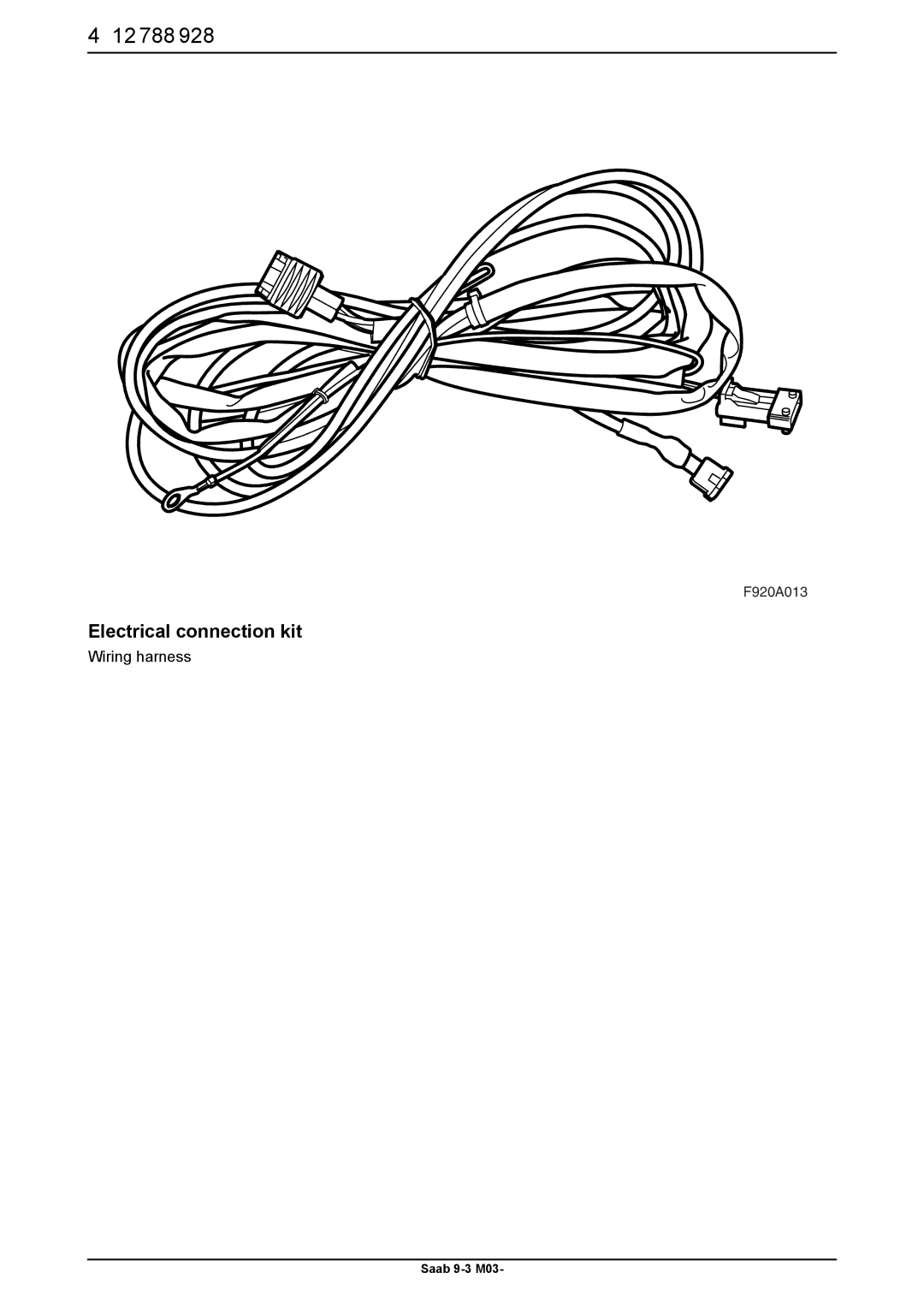 Saab 9-3 M03 installation instructions Electrical connection kit 