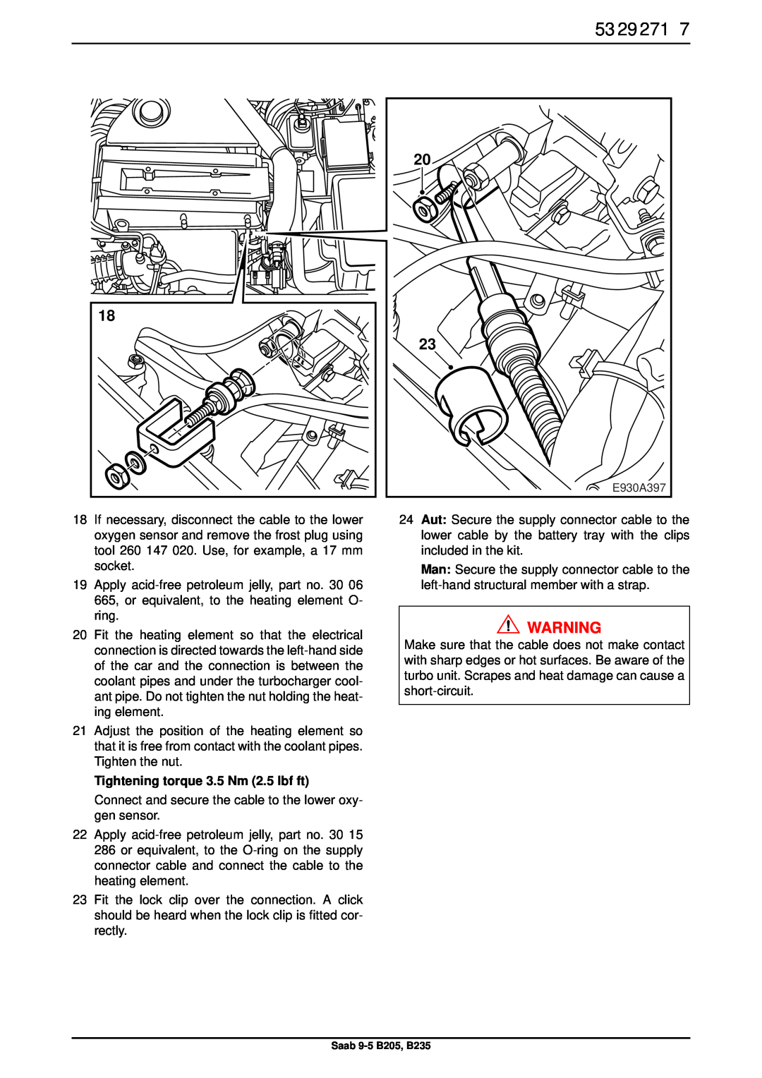 Saab B205, B235 installation instructions Tightening torque 3.5 Nm 2.5 lbf ft 