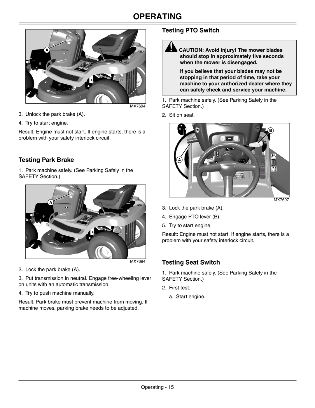 Sabo 108-17 HS manual Testing Park Brake, Testing PTO Switch, Testing Seat Switch 