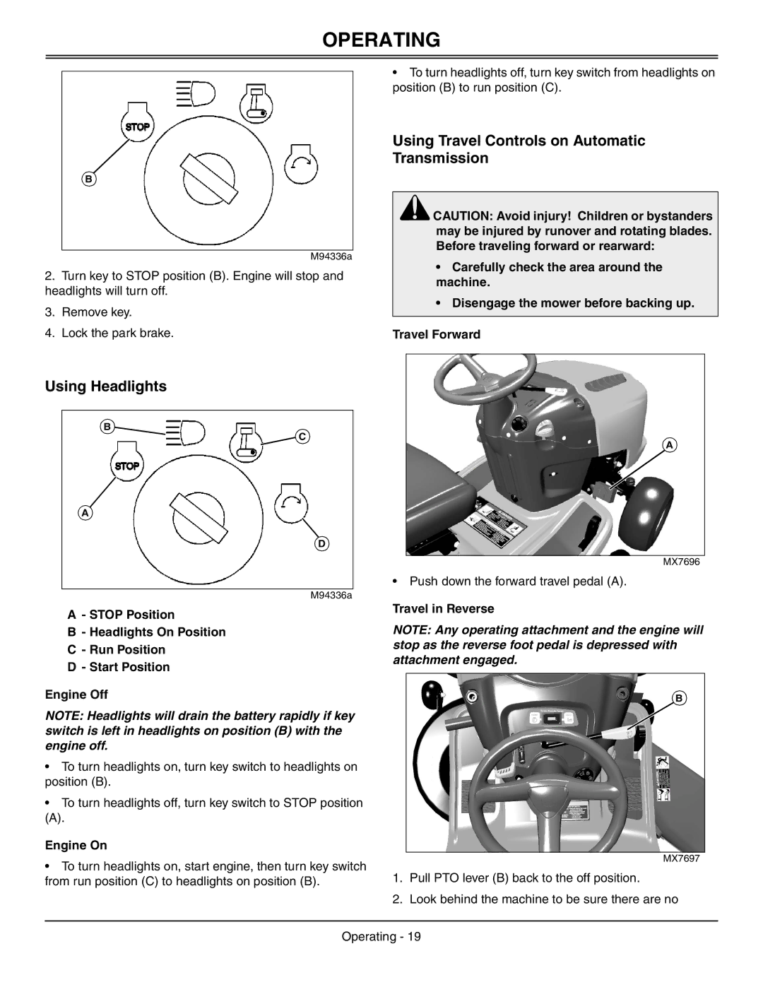 Sabo 108-17 HS manual Using Travel Controls on Automatic Transmission, Using Headlights, Engine On, Travel in Reverse 