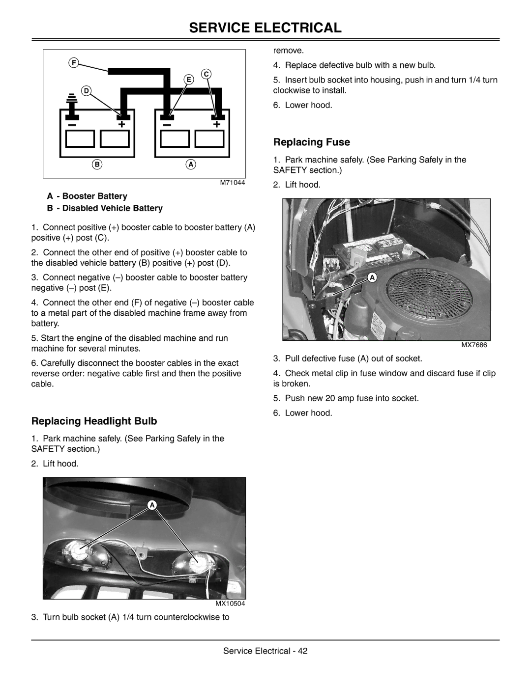 Sabo 108-17 HS manual Replacing Headlight Bulb, Replacing Fuse, Booster Battery Disabled Vehicle Battery 