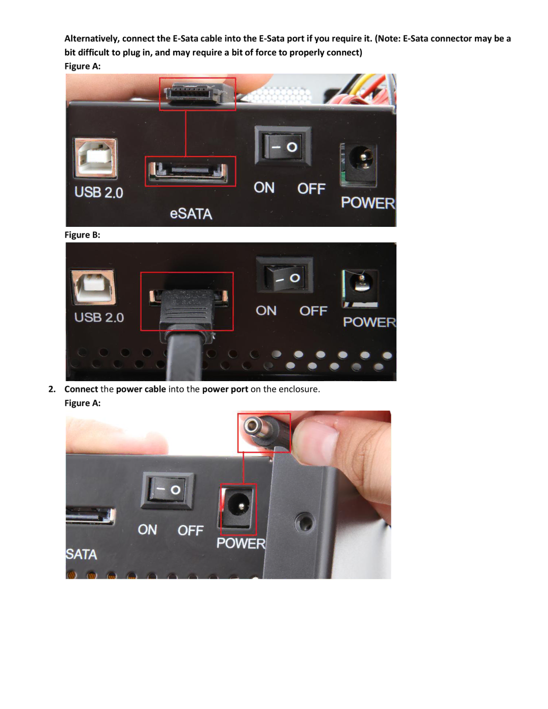 Sabrent EC-UEIS7 manual Figure a 