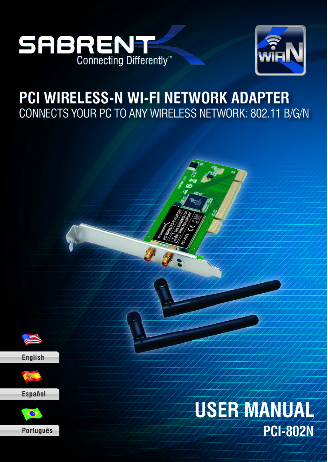 Sabrent PCI-802N manual PCI WIRELESS-N WI-FI Network Adapter 