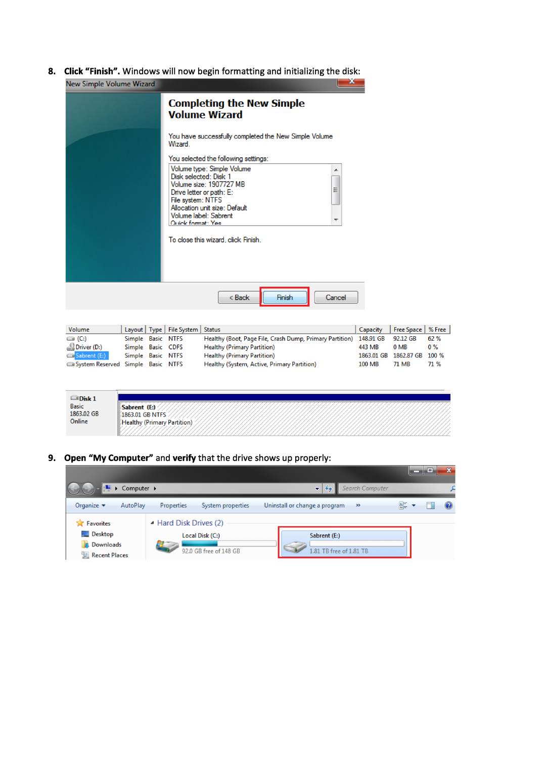 Sabrent USBDSC5 manual Open “My Computer” and verify that the drive shows up properly 