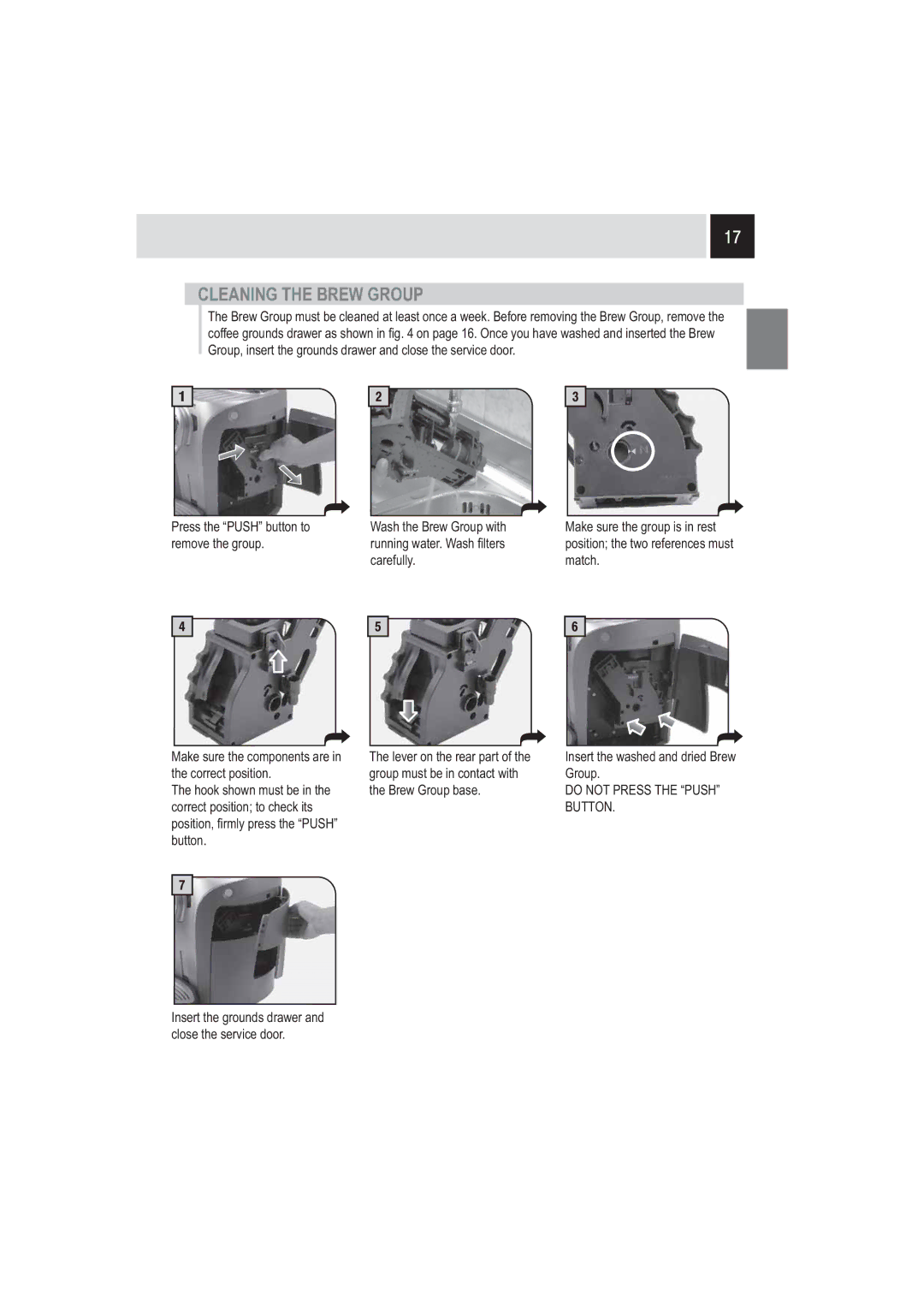 Saeco Coffee Makers 15000721 manual Cleaning the Brew Group 