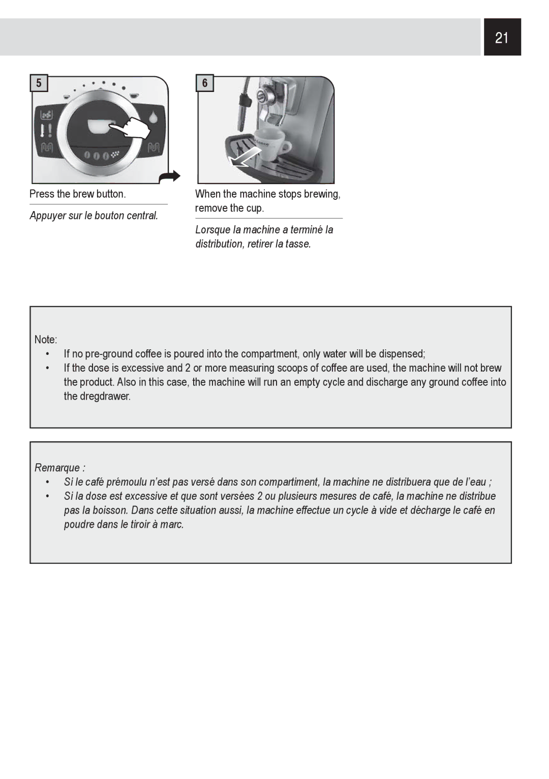 Saeco Coffee Makers SUP032OR, 15001566 manual Appuyer sur le bouton central 