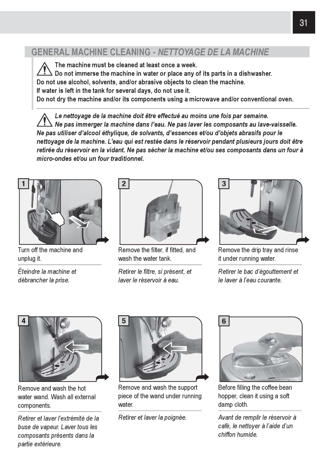 Saeco Coffee Makers SUP032OR General Machine Cleaning Nettoyage DE LA Machine, Éteindre la machine et débrancher la prise 