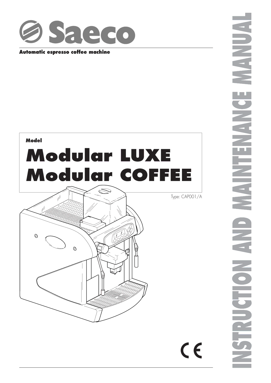 Saeco Coffee Makers manual Automatic espresso coffee machine Model, Type CAP001/A 