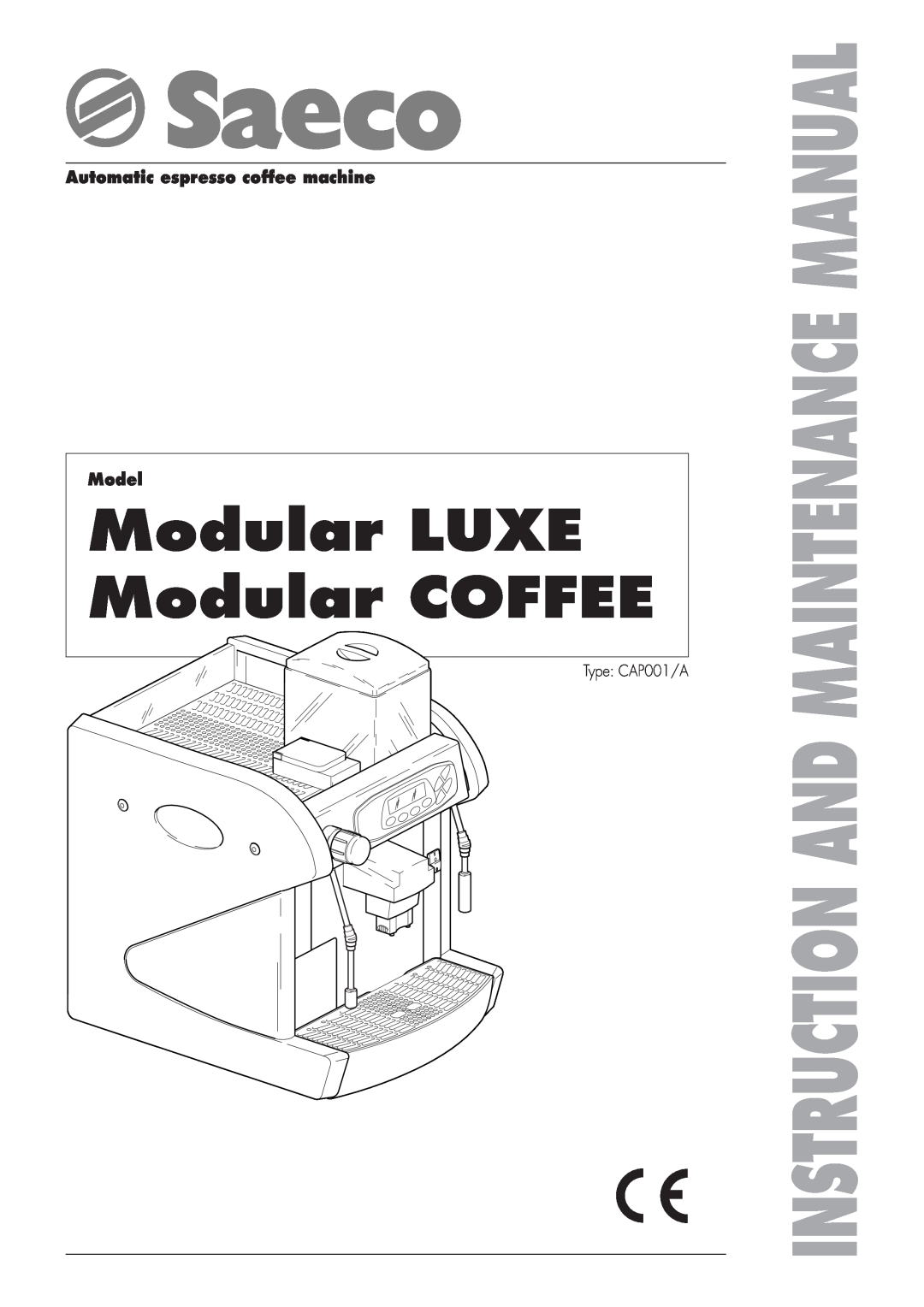 Saeco Coffee Makers CAP001/A manual Automatic espresso coffee machine Model, Modular LUXE Modular COFFEE 