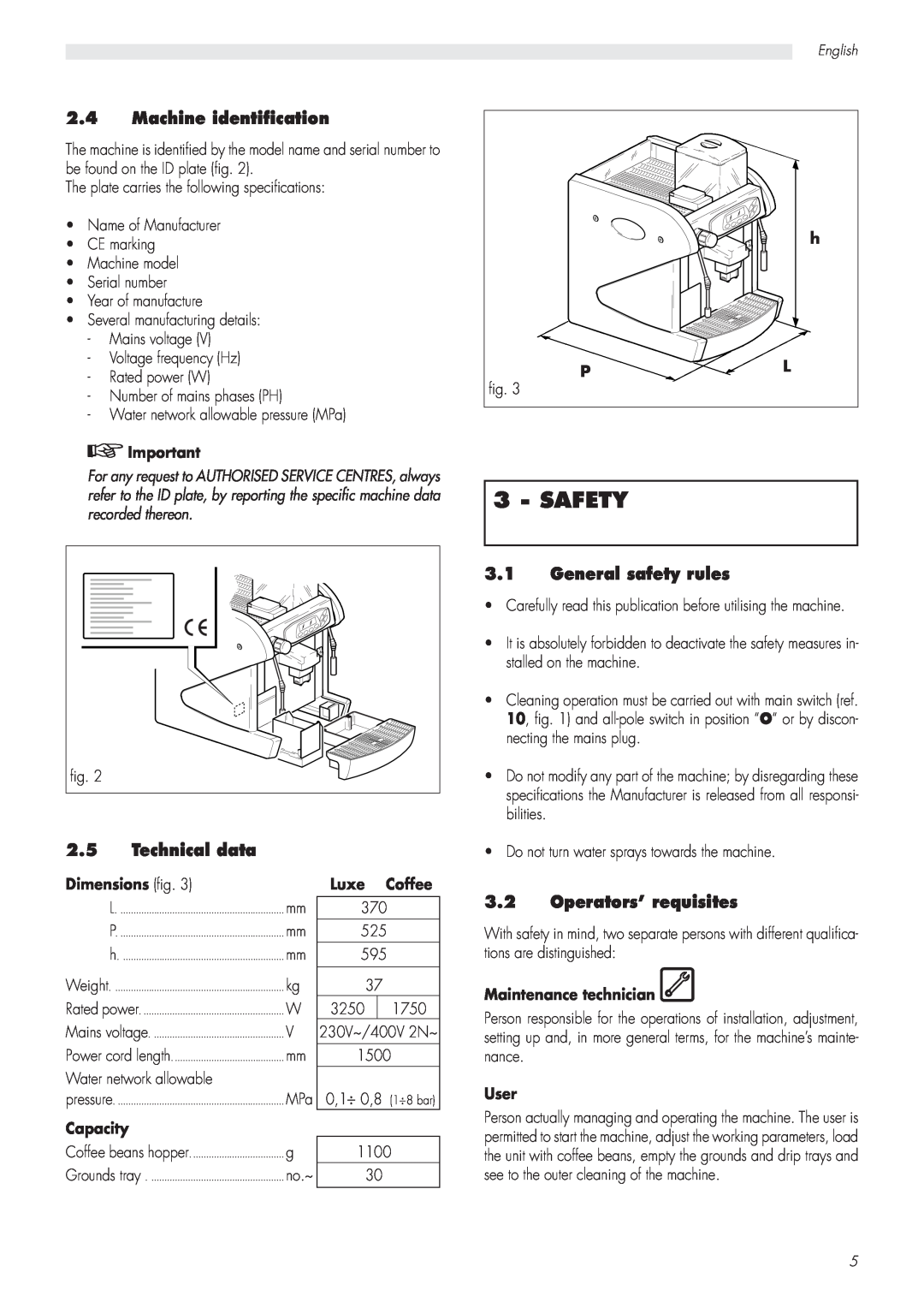 Saeco Coffee Makers CAP001/A manual Safety, 2.4Machine identification, 2.5Technical data, 3.1General safety rules 